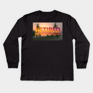 Retired Kids Long Sleeve T-Shirt